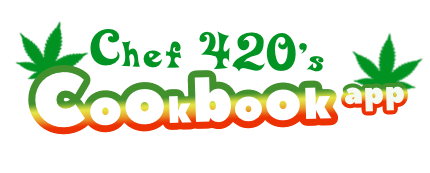 Chef420 Stoner's Cookbook App, Edible Recipes